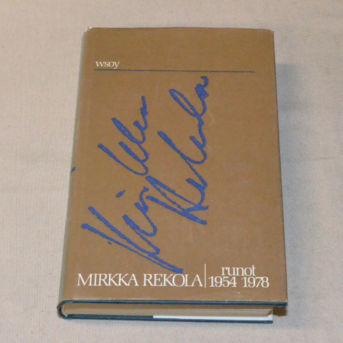 Mirkka Rekola Runot 1954-1978